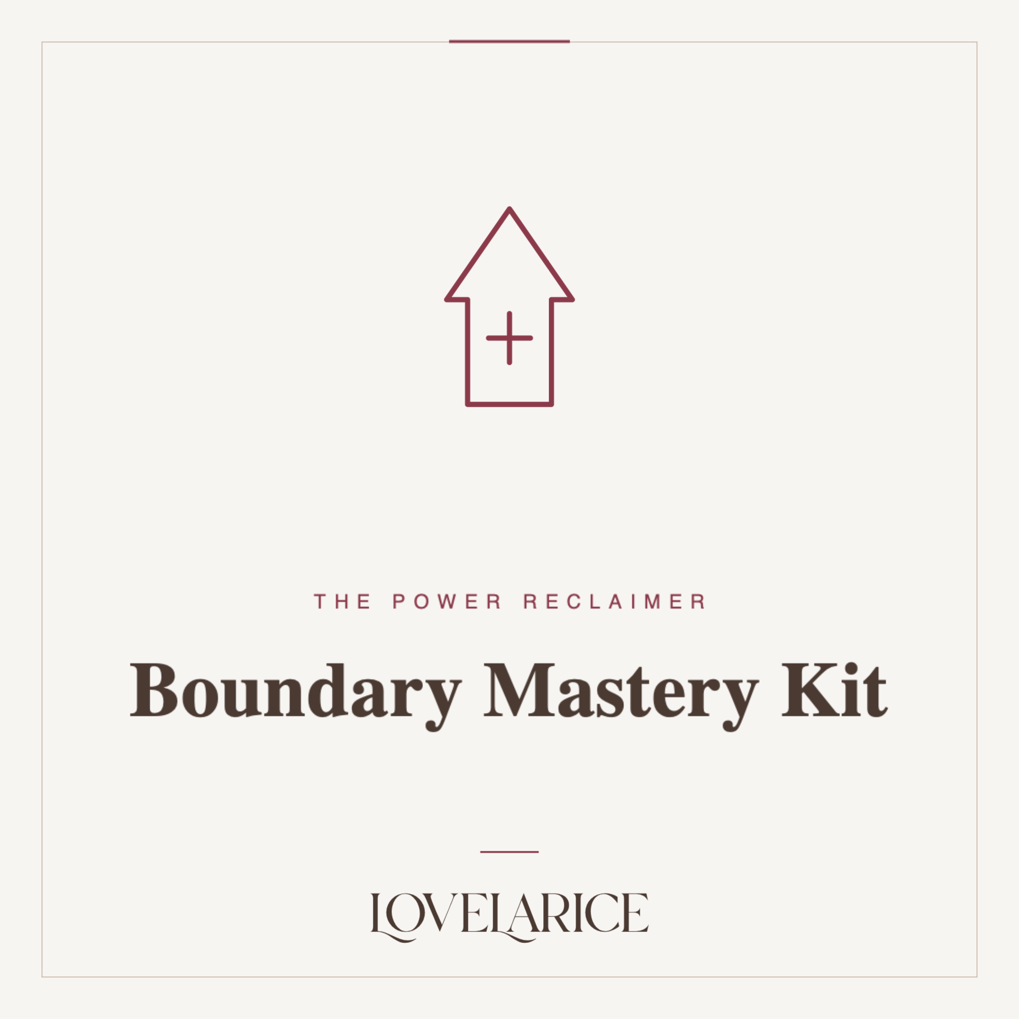 Boundary Mastery Kit
