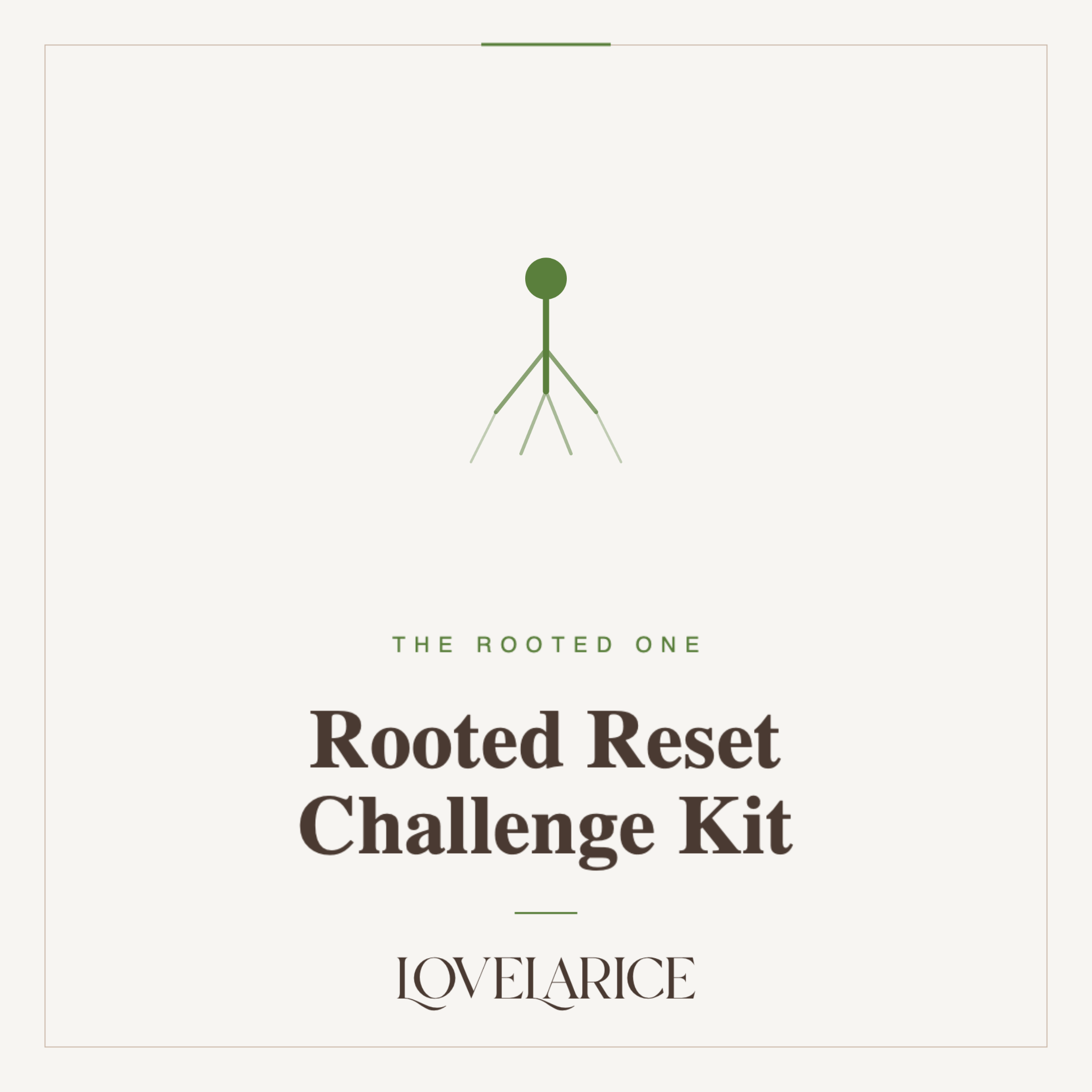Rooted Reset Challenge Kit